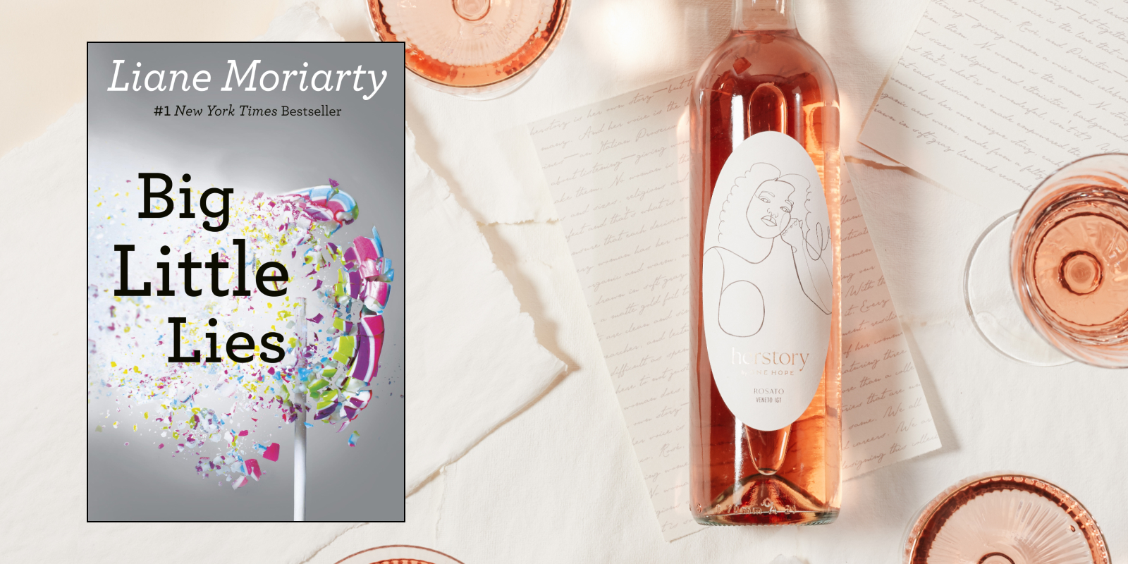 ONEHOPE Herstory Rosato paired with 'Big Little Lies' by Liane Moriarty, featuring ideal book and wine pairings for a lighthearted read.