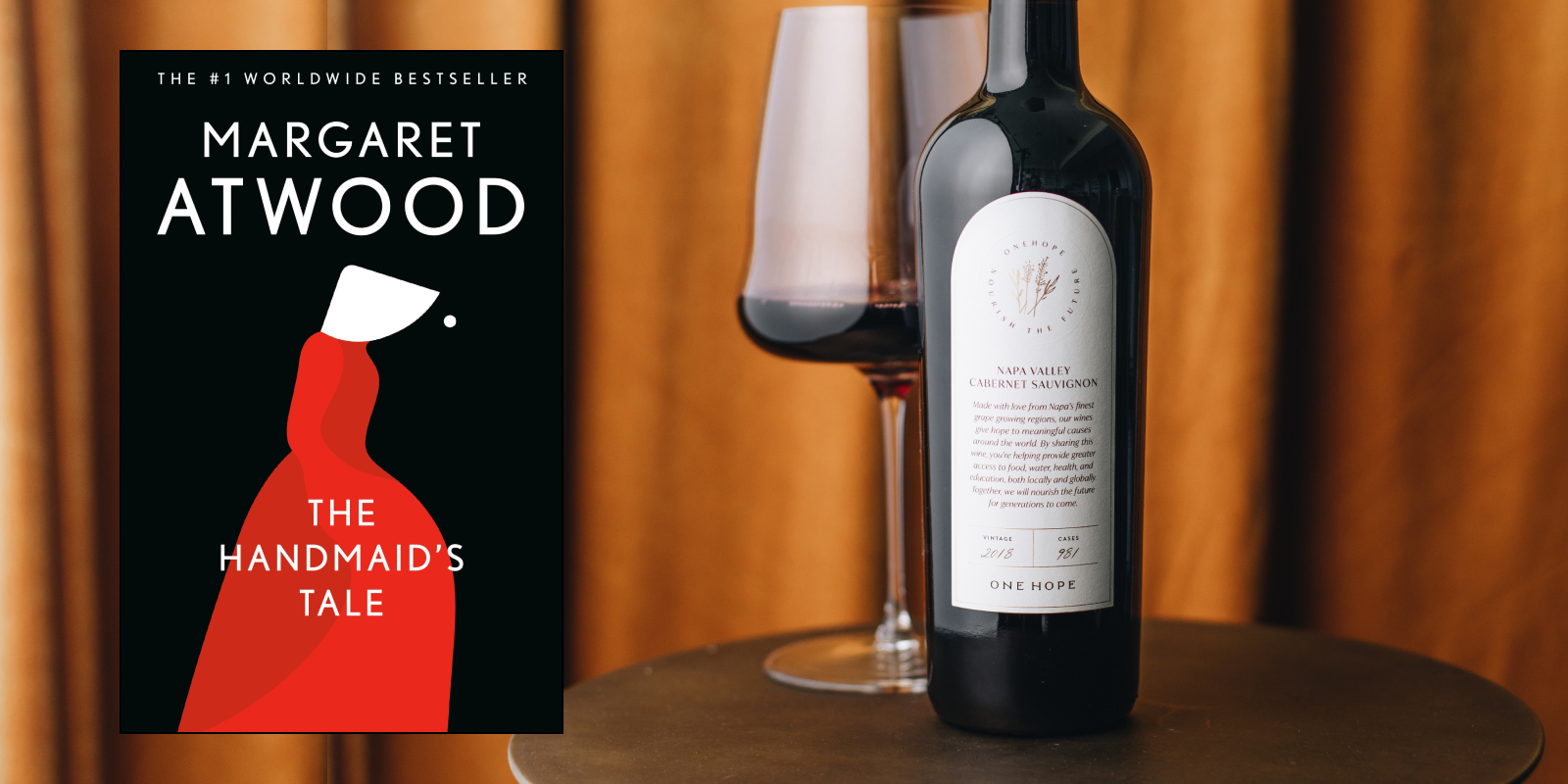 ONEHOPE Reserve Cabernet Sauvignon alongside 'The Handmaid’s Tale' by Margaret Atwood.